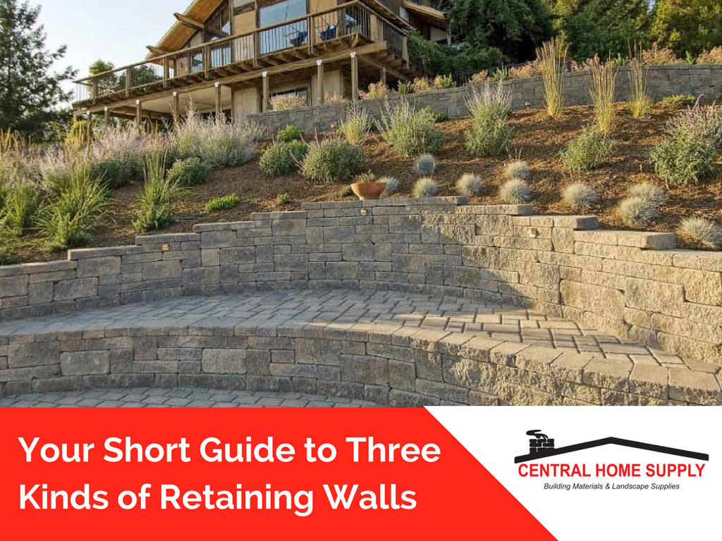 Your short guide to three kinds of retaining walls